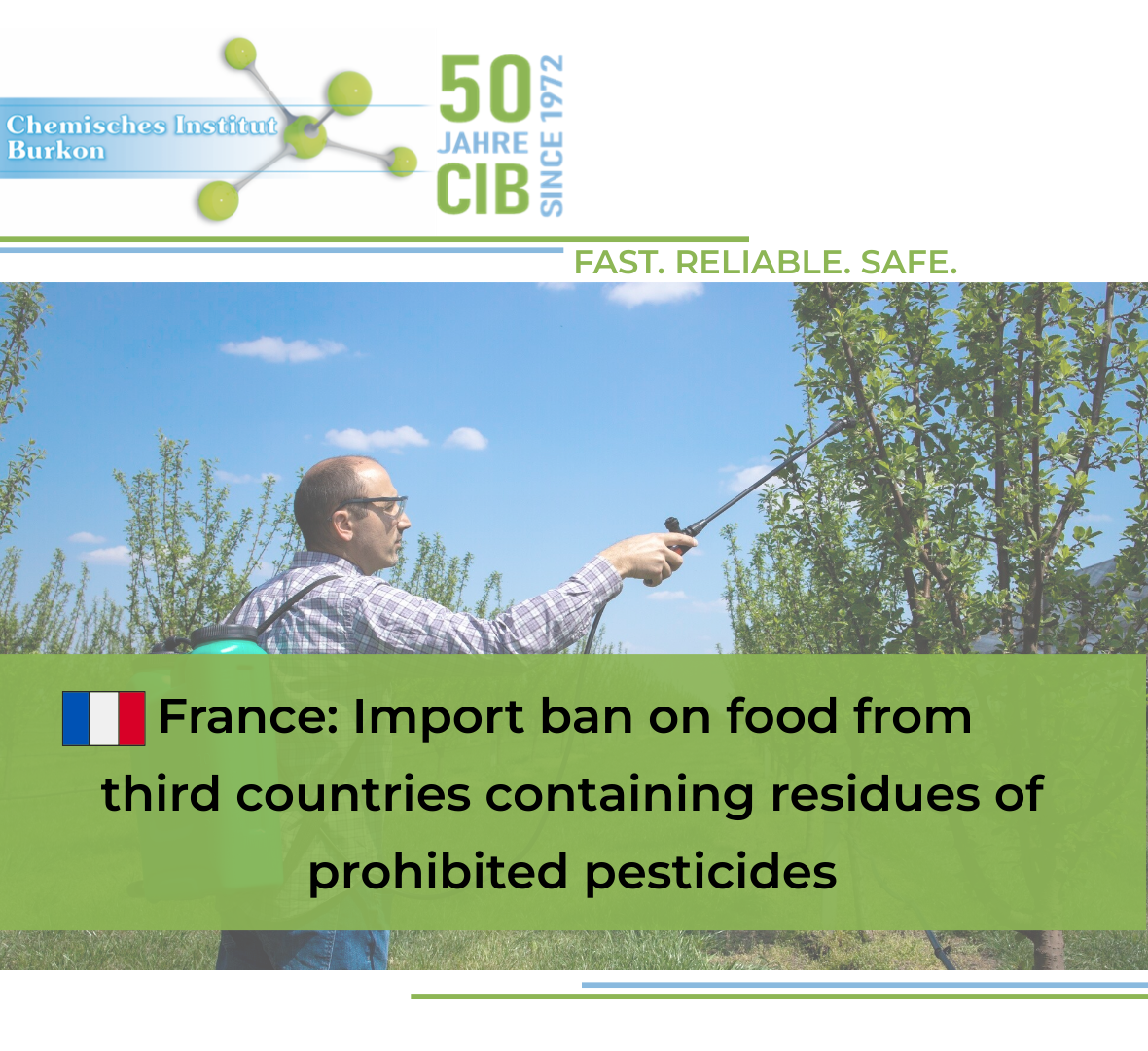 France tightens food import rules – Focus on pesticide residues